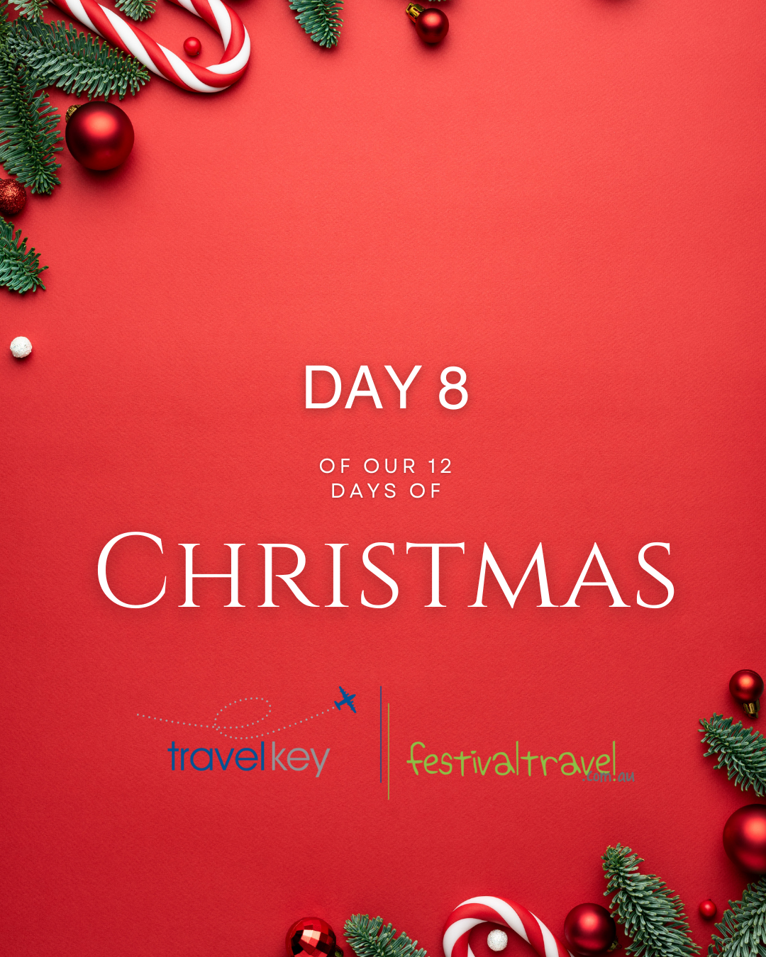 DAY 8 OF OUR 12 DAYS OF CHRISTMAS EXCLUSIVE WITH MW TOURS